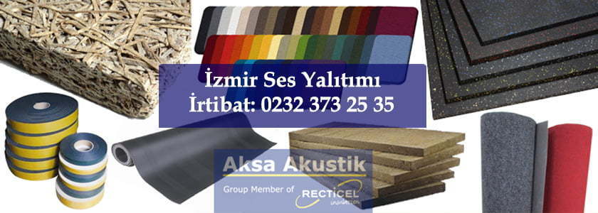 İzmir Ses Yalıtım ve İzolasyon Malzemeleri